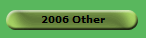 2006 Other