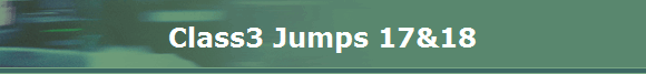 Class3 Jumps 17&18